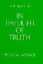 In the light of truth : the Grail message
