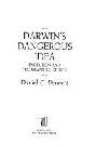  Darwin's dangerous idea : evolution and the meanings of life
