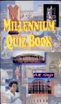  Millennium quiz book : Multichoice objective type questions