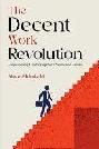 The decent work revolution