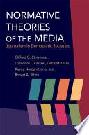  Normative theories of the media : journalism in democratic societies