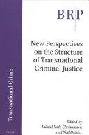  New perspectives on the structure of transnational criminal justice