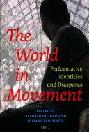  The world in movement : performative identities and diasporas