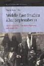  Middle East studies after September 11 : neo-orientalism, American hegemony and academia