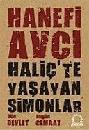  Haliç'te yaşayan Simonlar : dün devlet bugün cemaat