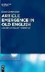  Article emergence in old English : a constructionalist perspective