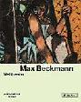 Max Beckmann : the world as a stage