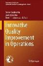  Innovative quality improvements in operations : introducing emergent quality management