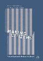 Making citizens : political socialization research and beyond