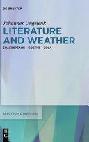  Literature and weather : Shakespeare - Goethe - Zola