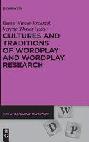  Cultures and traditions of wordplay and wordplay research