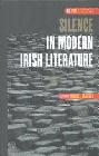  Silence in modern Irish literature