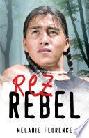  Rez rebel