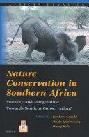  Nature conservation in southern Africa : morality and marginality : towards sentient conservation?