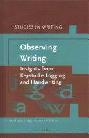  Observing writing : insights from keystroke logging and handwriting
