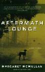  Aftermath lounge : a novel in stories