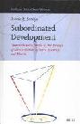  Subordinated development : transnational capital in the process of accumulation of Latin America and Brazil