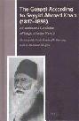 The gospel according to Sayyid Ahmad Khan (1817-1898) : an annotated translation of Tabyīn al-kalām (part 3)
