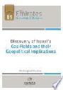  Discovery of Israel's gas fields and geopolitical implications