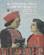 Il Montefeltro e l'Oriente islamico : Urbino 1430-1550 : il Palazzo Ducale tra Occidente e Oriente