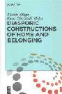  Diasporic constructions of home and belonging