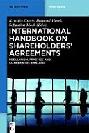  International handbook on shareholders' agreements : regulation, practice and comparative analysis