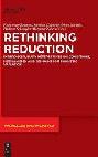  Rethinking reduction : interdisciplinary perspectives on conditions, mechanisms, and domains for phonetic variation