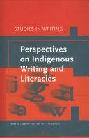  Perspectives on indigenous writing and literacies