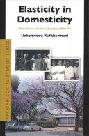  Elasticity in domesticity : White women in Rhodesian Zimbabwe, 1890-1979