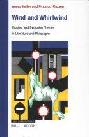 Wind and whirlwind : utopian and dystopian themes in literature and philosophy