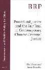  Procedural justice and the fair trail in contemporary Chinese criminal justice