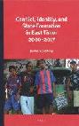  Conflict, identity, and state formation in East Timor 2000-2017