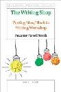 The writing shop : putting 'shop' back in writing workshop