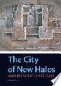  The city of New Halos and its southeast gate