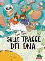 Sulle tracce del DNA