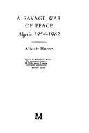  A savage war of peace : Algeria, 1954-1962