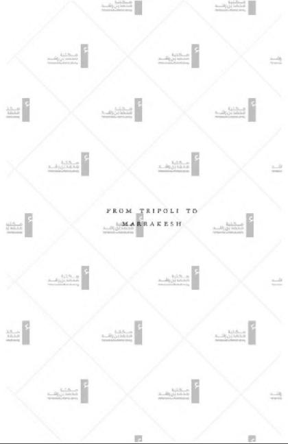  From Tripoli to Marrakesh