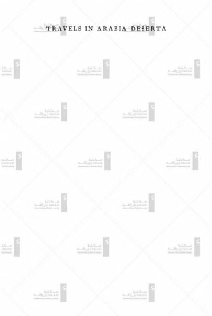 Travels in Arabia deserted -2