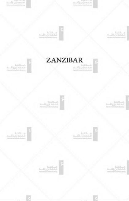  Zanzibar: its history and its people