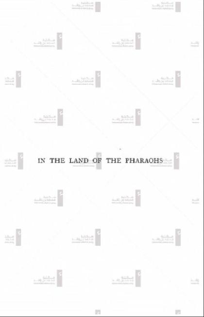  In the land of the pharaohs