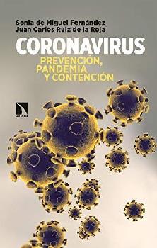  Coronavirus : prevención, pandemia y contención