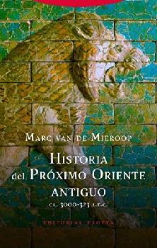 Historia del Próximo Oriente Antiguo (ca. 3000-323 a.n.e.)