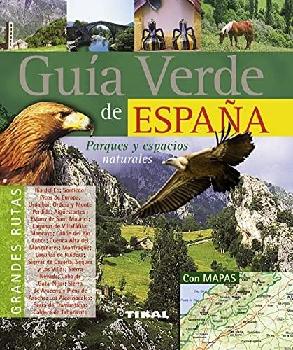  Guía verde de España : grandes rutas