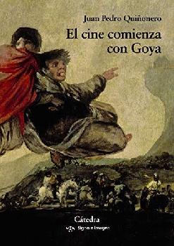  El cine comienza con Goya