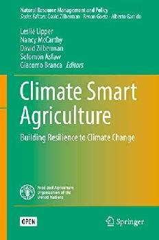  Climate smart agriculture : building resilience to climate change