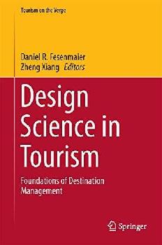 Design science in tourism : foundations of destination management