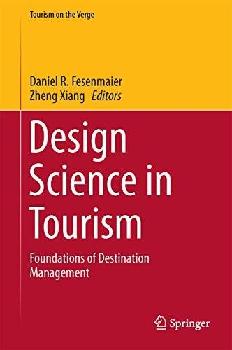  Design science in tourism : foundations of destination management