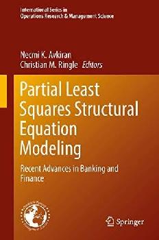 Partial least squares structural equation modeling : recent advances in banking and finance