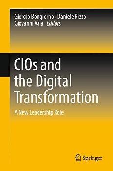  CIOs and the digital transformation : a new leadership role