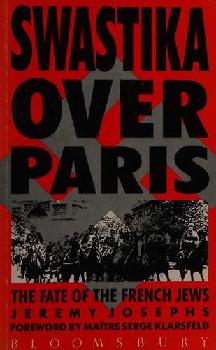  Swastika over Paris : the fate of the French Jews